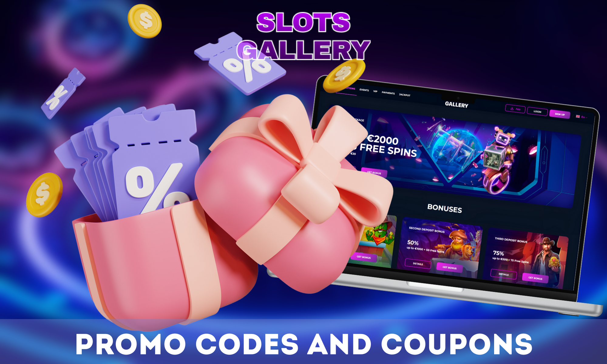 Slots Gallery Promo Code – How to Get & Activate